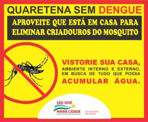 Read more about the article Prefeitura de SJE lança campanha Quarentena sem Dengue