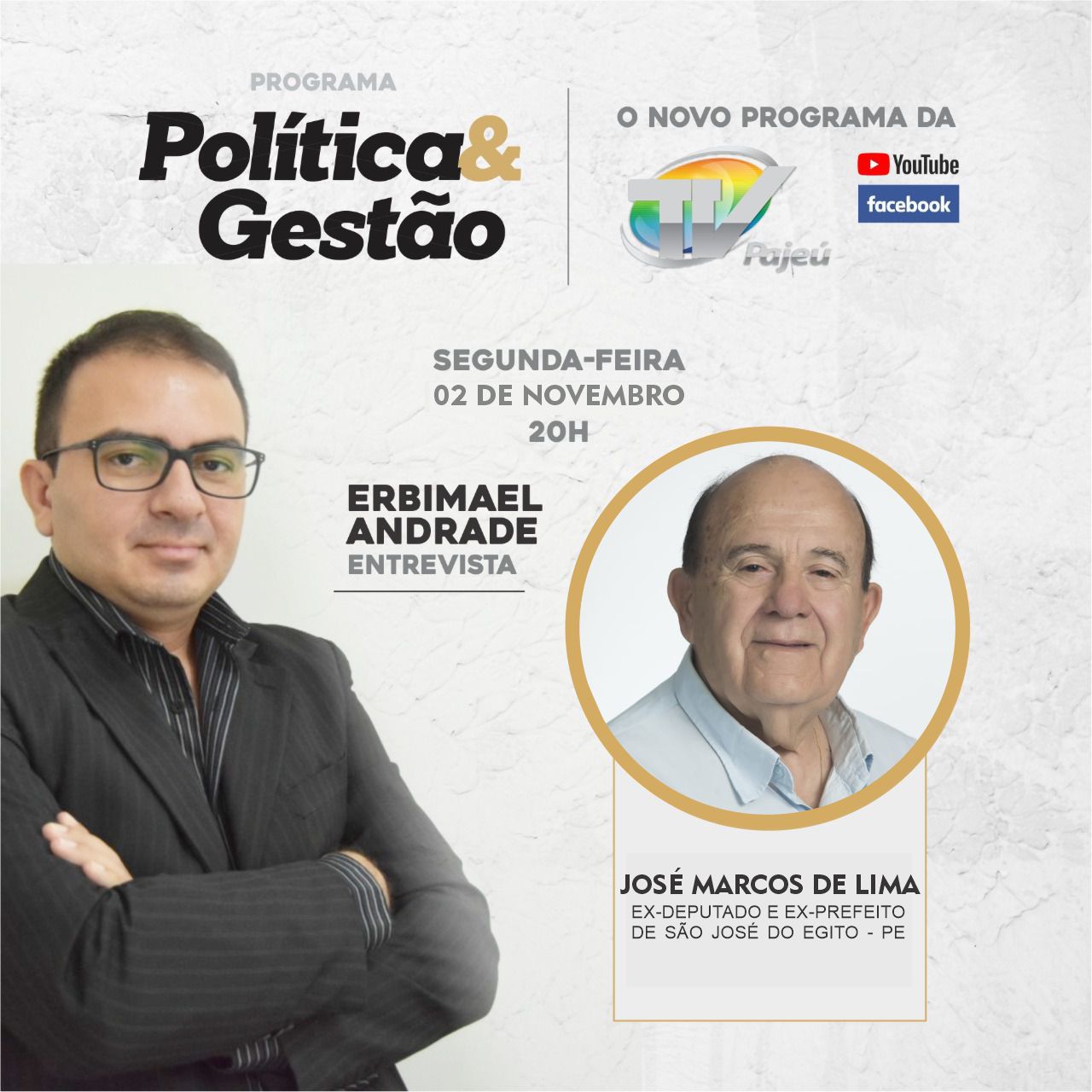 You are currently viewing Programa Política e Gestão da TV Pajeú vai conversar com o ex-deputado e ex-prefeito de São José do Egito Zé Marcos