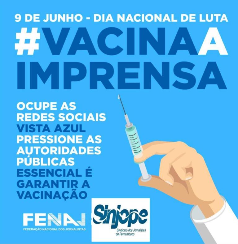 Read more about the article Sindicato dos jornalistas de PE vai fazer ato para pedir vacinas pra categoria