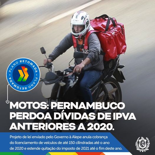 Read more about the article Governo de Pernambuco perdoa IPVA de motos com até 150 cc de 2020 pra trás