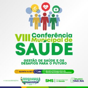 Read more about the article Brejinho realizará 8ª Conferência Municipal de Saúde