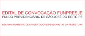 Read more about the article Fundo previdenciário de São Jose do Egito convoca aposentados e pensionistas da prefeitura para recadastramento