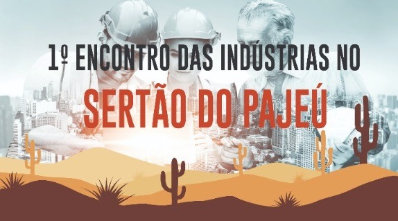 Read more about the article 1º Encontro das indústrias do Sertão do Pajeú acontece em Serra Talhada