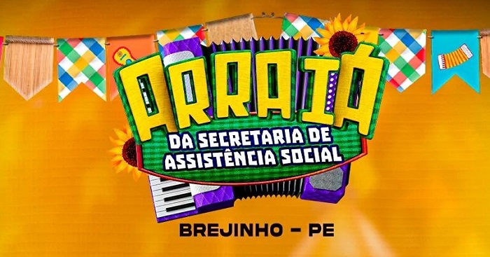 You are currently viewing Arraiá da Assistência Social acontece na quinta (29), em Brejinho