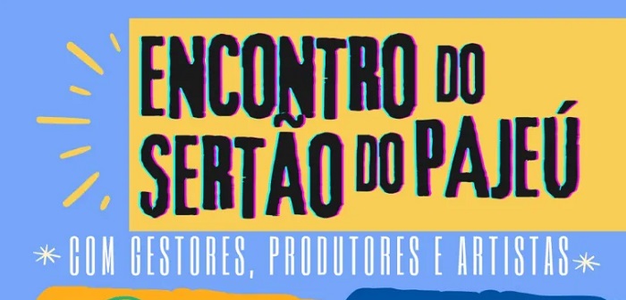 You are currently viewing Encontro do Sertão do Pajeú debate a cultura e a arte na região