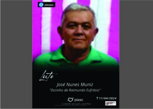 Read more about the article Morre José Nunes Muniz, irmão de Luiz de Raimundo Eufrásio