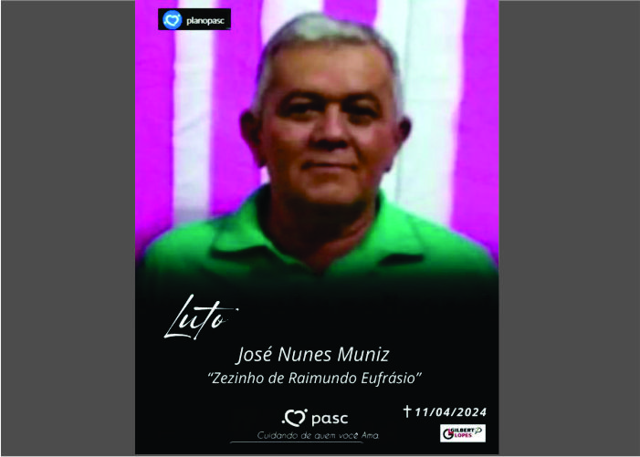 Read more about the article Morre José Nunes Muniz, irmão de Luiz de Raimundo Eufrásio