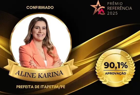 Read more about the article Prefeita Aline Karina recebe Prêmio Referência 2025 com 90,1% de aprovação popular em Itapetim